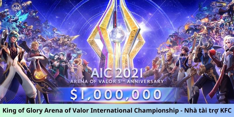 King of Glory Arena of Valor International Championship - Nhà tài trợ KFC