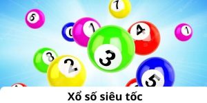 Xổ số siêu tốc