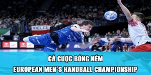 Cá cược bóng ném European Men’s Handball Championship