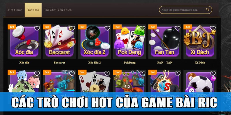 Các tựa game đánh bài ăn tiền đỉnh cao của Ric