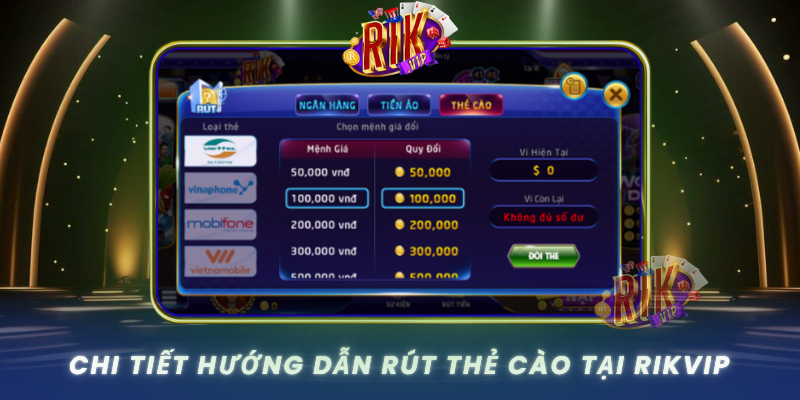 Chi Tiet Huong Dan Rut The Cao Tai Rikvip Qua Tung Buoc Cu The