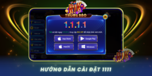 Huong Dan Cai Dat 1111 Chi Tiet Giup Toi Uu Trai Nghiem Choi