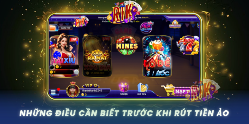 Nhung Dieu Can Biet Truoc Khi Rut Tien Ao