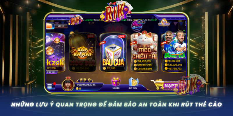 Nhung Luu Y Quan Trong De Dam Bao An Toan Khi Rut The Cao Tai Rikvip